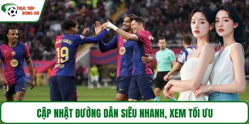 Cập nhật đường dẫn siêu nhanh, xem tối ưu